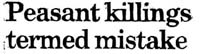 Peasant Killing Termed Mistake [23 1/4 x 5 7/8 in.] 1989